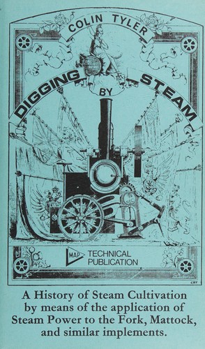 Digging by Steam (Map Technical Publication)