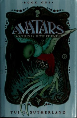 Avatars, Book One