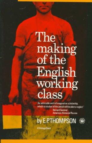 The making of the English working class