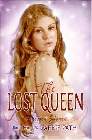 The Lost Queen (Faerie Path #2)