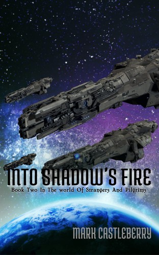 Into Shadow's Fire