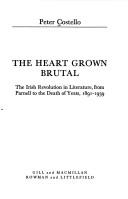 The heart grown brutal