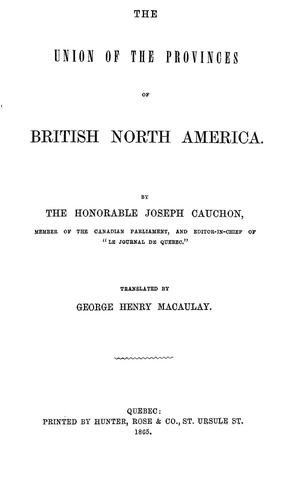 The union of the provinces of British North America