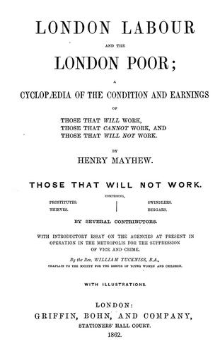 London Labour and the London Poor (Vol. I)