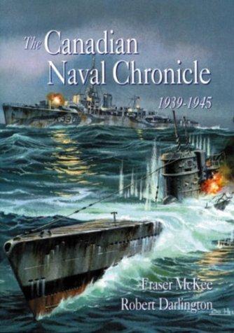 The Canadian naval chronicle, 1939-1945