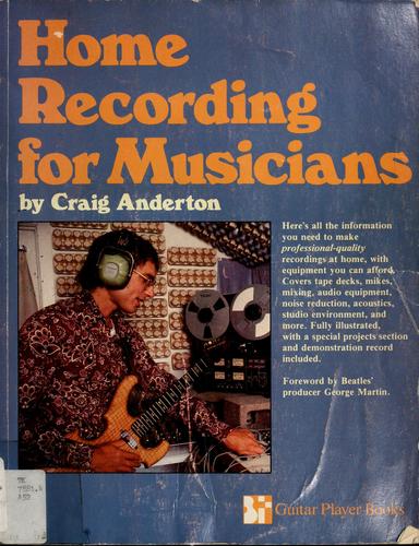 Home recording for musicians