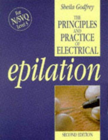 The principles and practice of electrical epilation