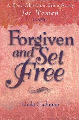 Forgiven and set free