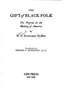 The gift of black folk
