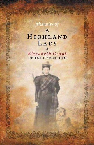 Memoirs of a Highland lady