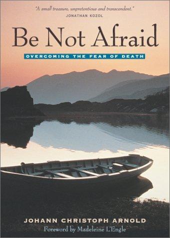 Be not afraid