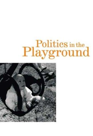 Politics in the playground