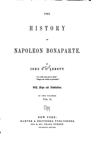 The history of Napoleon Bonaparte