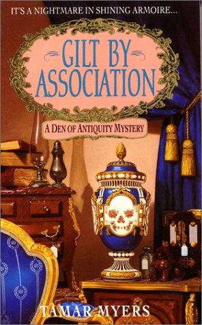 Gilt by Association (Den of Antiquity)
