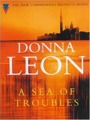 A Sea of Troubles