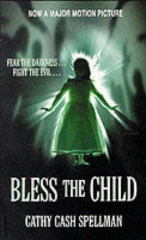 Bless the child