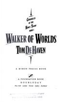 Walker of worlds