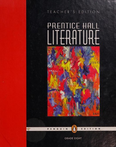 Prentice Hall Literature -- Grade Eight