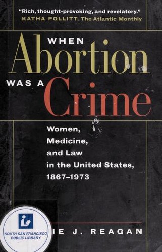 When abortion was a crime