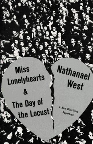 Miss Lonelyhearts & The Day of the Locust