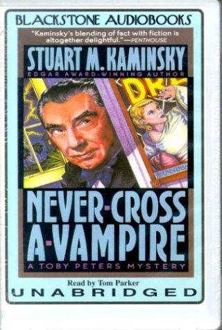 Never Cross a Vampire