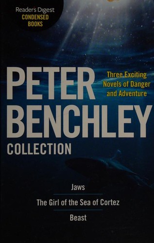 Three Complete Novels (Beast / Girl of the Sea of Cortez / Jaws)