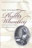 Memoir and poems of Phillis Wheatley
