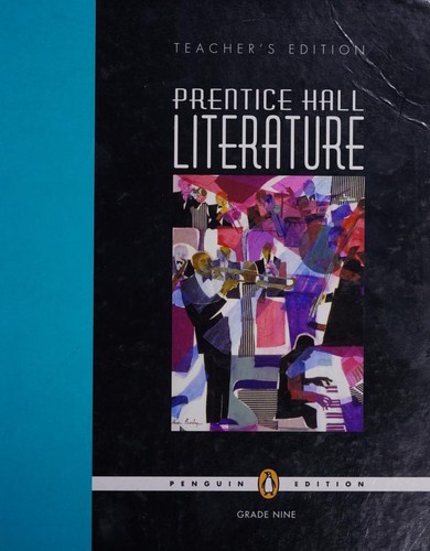 Prentice Hall Literature --  Grade Nine