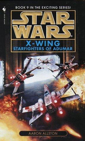 Star Wars - X-Wing - Starfighters of Adumar