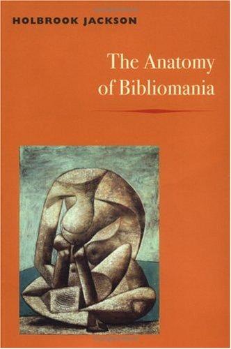 The anatomy of bibliomania