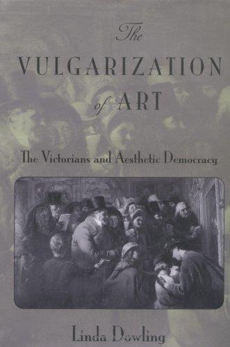 The vulgarization of art