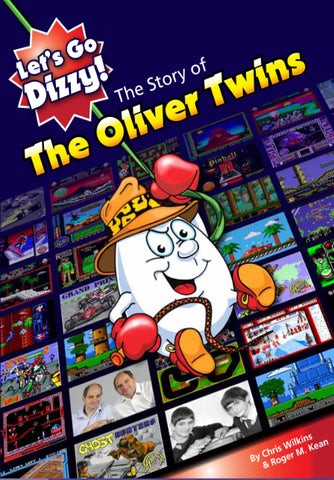 Let's Go Dizzy - The Story of the Oliver Twins