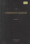 The underground rail road
