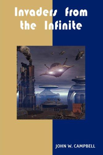 Invaders from the Infinite