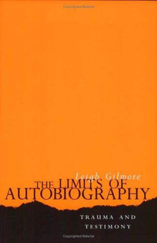 The Limits of Autobiography