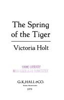 The Spring of the Tiger