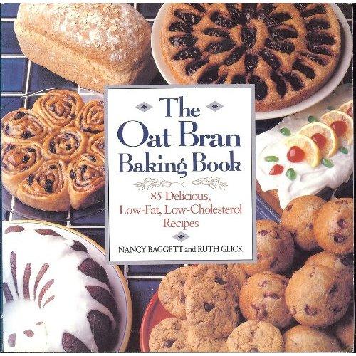 The oat bran baking book