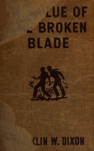 The Clue of the Broken Blade
