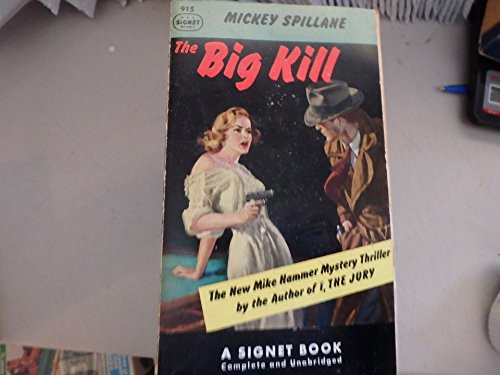 The Big Kill