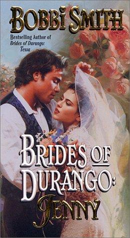 Brides of Durango - Jenny