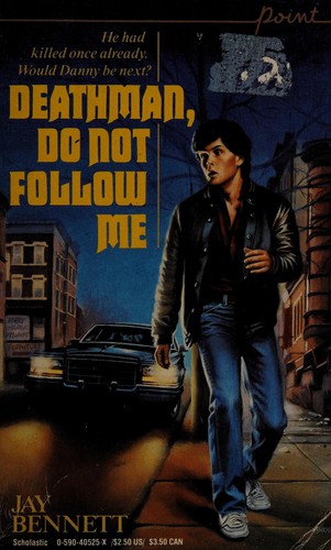 Deathman, Do Not Follow Me