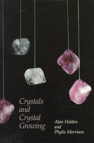 Crystals and crystal growing