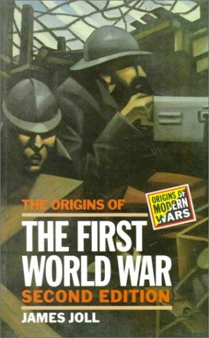 The Origins of the First World War