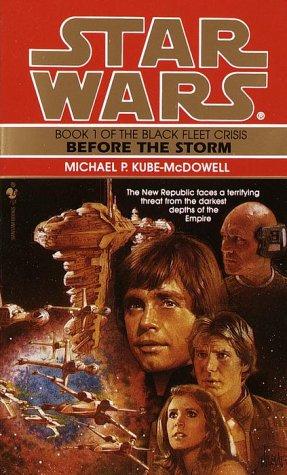 Star Wars - Black Fleet Crisis - Before the Storm