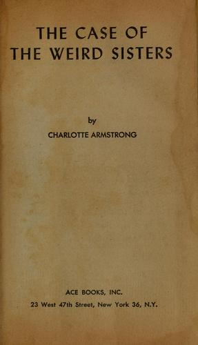 The case of the weird sisters