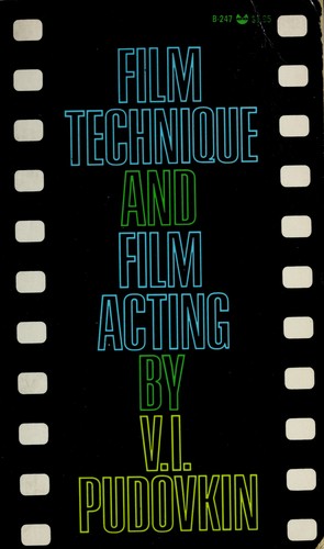 Film technique, and Film acting