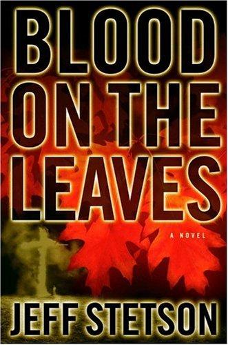 Blood on the leaves