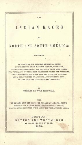 The Indian races of North and South America