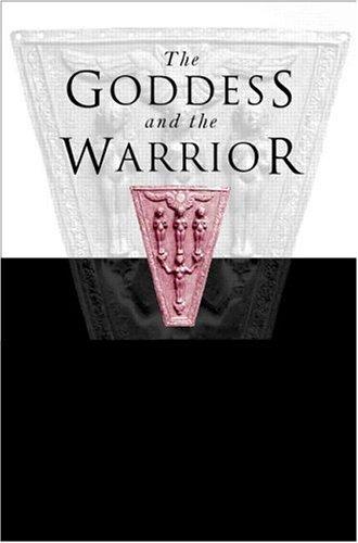 The Goddess and the Warrior