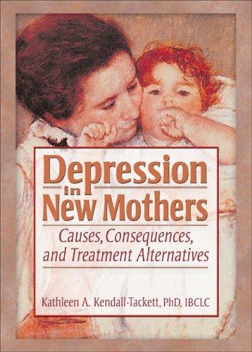 Depression In New Mothers by Kathleen A. Kendall-Tackett cover